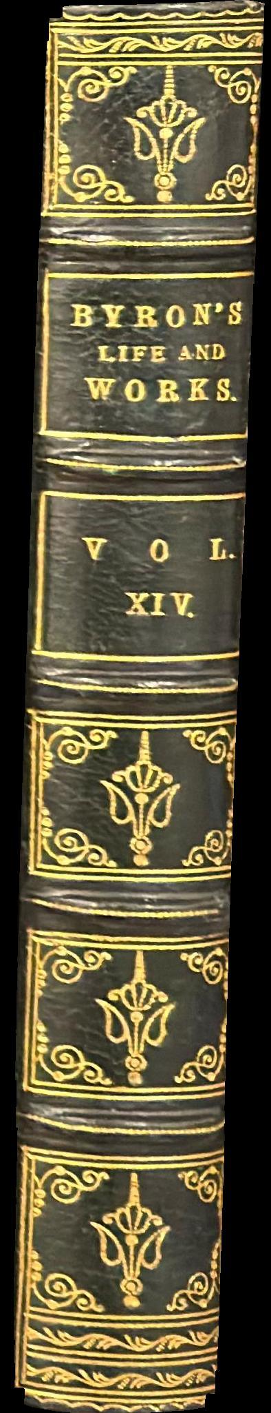 The work of Lord Byron : with his letters and journals, and his life : vol. XIV spine