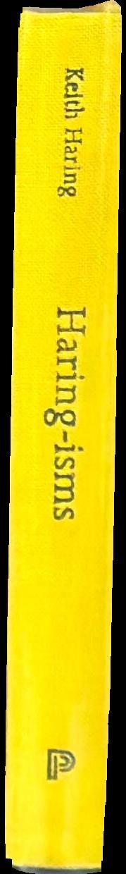 Haring-isms / Keith Haring ; edited by Larry Warsh spine