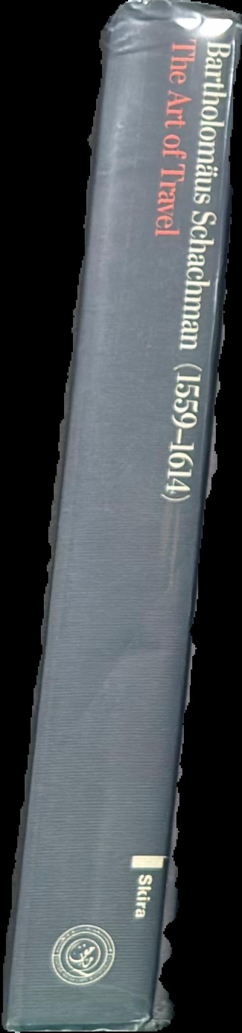 Bartholomaus Schachman (1559-1614) : the art of travel spine