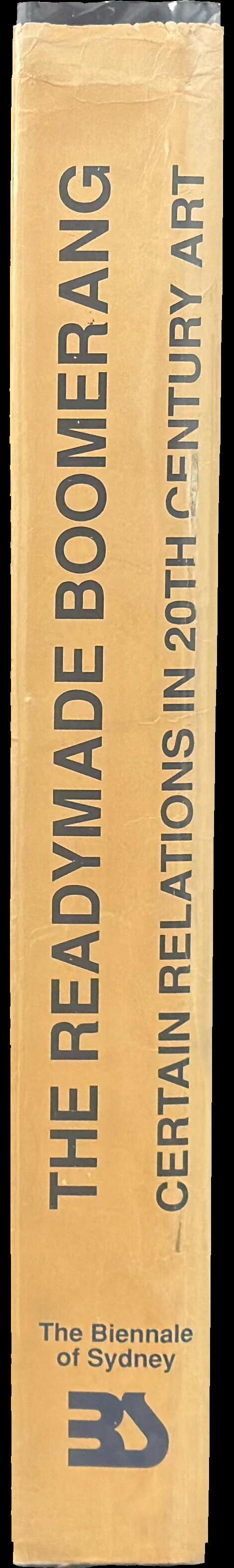 The readymade boomerang : certain relations in 20th century art spine