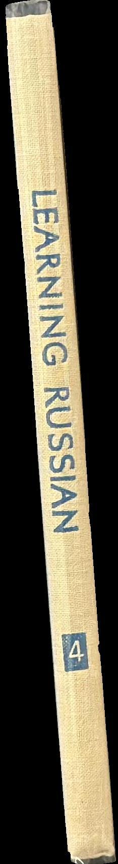 Learning Russian : III / Nina Potapova ; translator, editor, Natalie Kadisheva spine