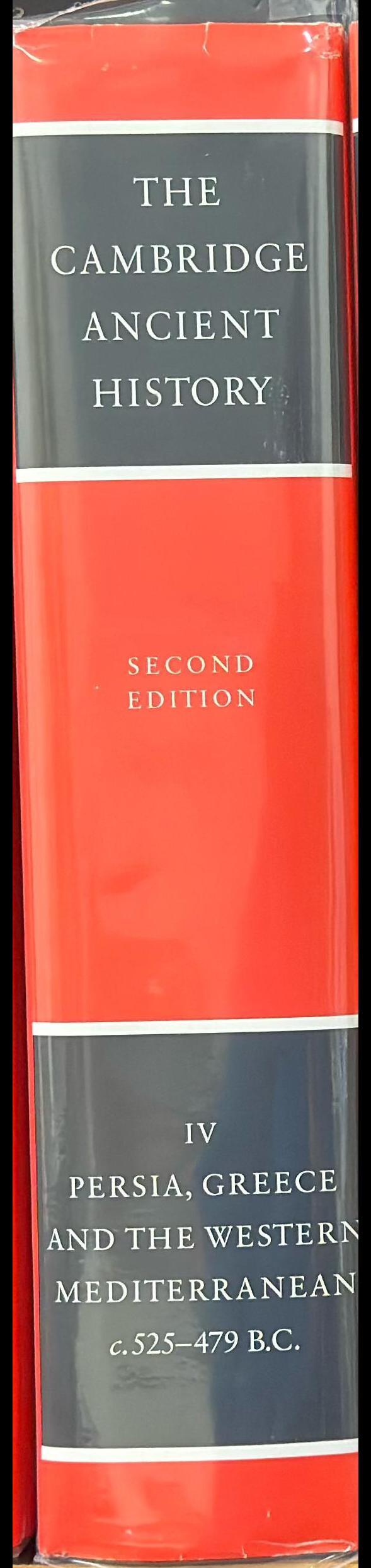 The Cambridge ancient history : volume 4,  Persia, Greece and the Western Mediterranean c 525 to 479 BC spine