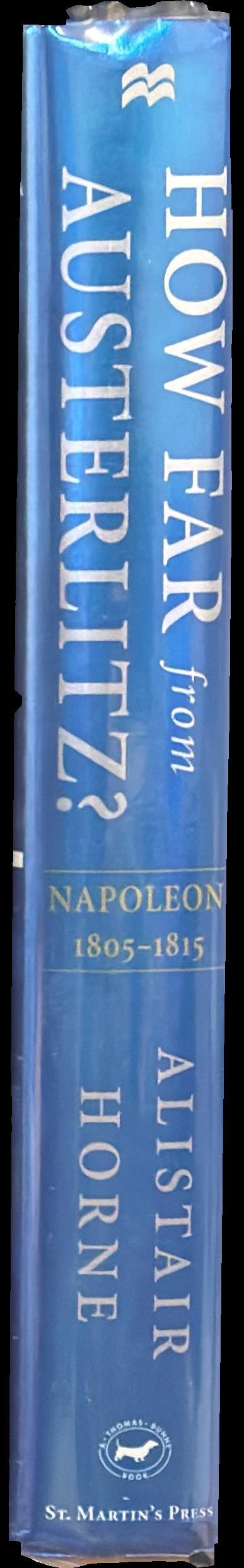 How far from Austerlitz? : Napoleon 1805-1815 spine