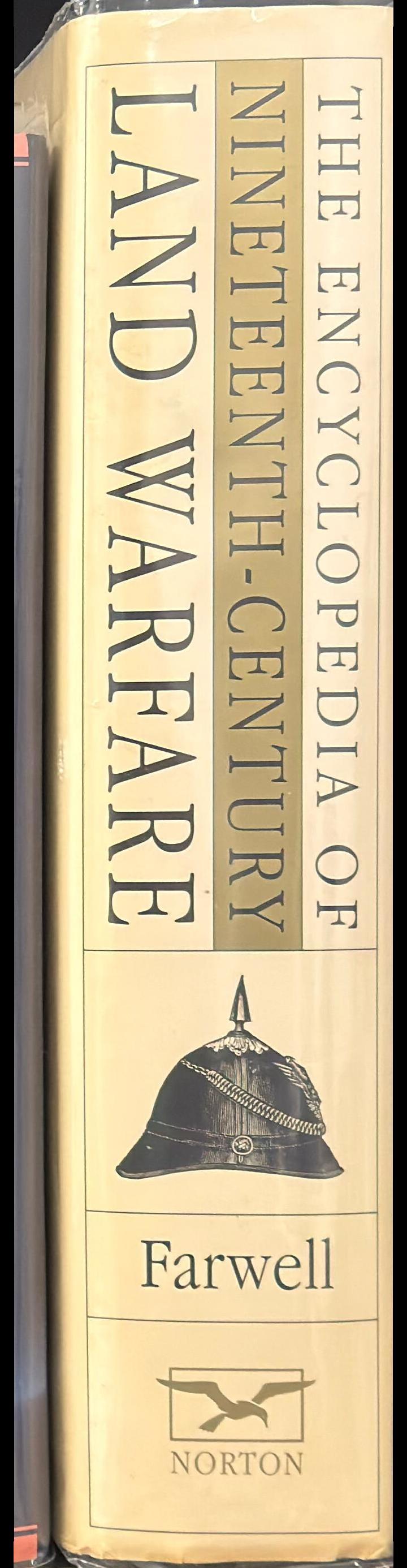 The encyclopedia of nineteenth-century warfare : an illustrated world view / Byron Farwell spine