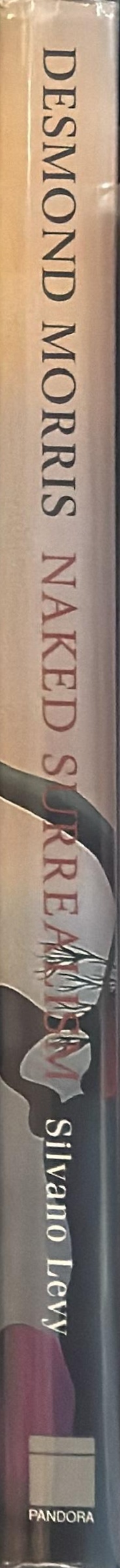 Desmond Morris : naked surrealism spine