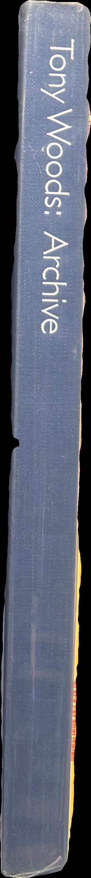 Tony Woods : an archive / editor, Andrew Gaynor ; introduction, Tony Woods ; essays, Lesley Chow [and 5 others] spine