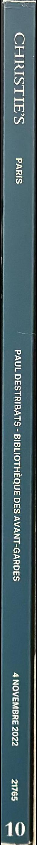 Paul Destribats bibliotheque des avant-gardes : 5e partie - tome 2 : vente aux encheres, Vendredi 4 novembre 2022 / Christie's spine