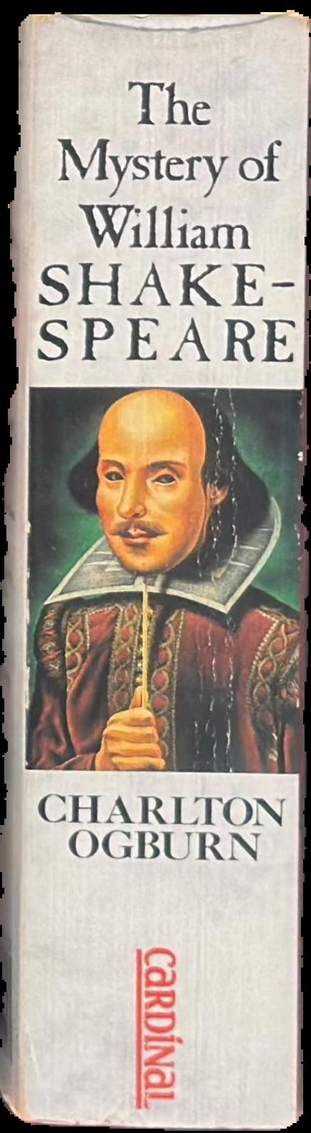 The mystery of William Shakespeare : an abridgement of the original American edition spine