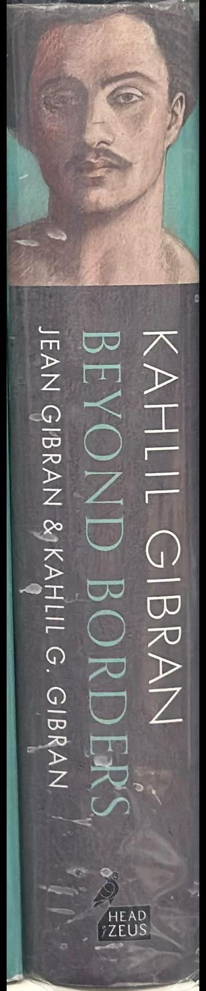Kahlil Gibran : beyond borders spine