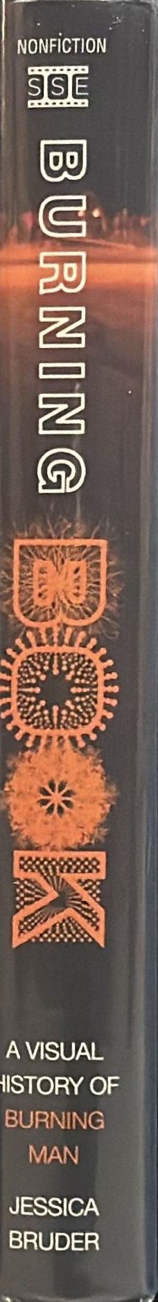 Burning book : a visual history of Burning Man spine