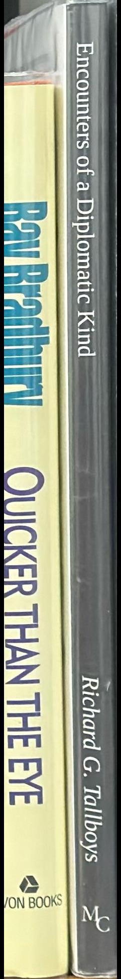 Encounters of a diplomatic kind / by Richard G. Tallboys spine