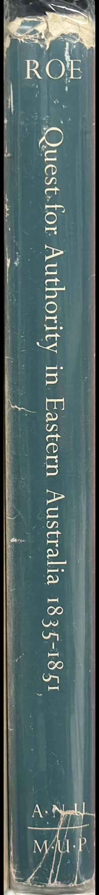 Quest for authority in eastern Australia 1835-1851 spine