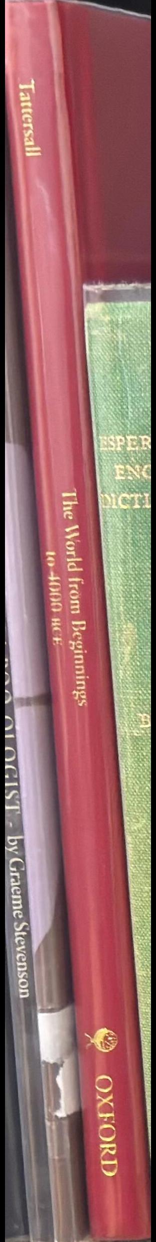 The world from beginnings to 4000 BCE / Ian Tattersall spine