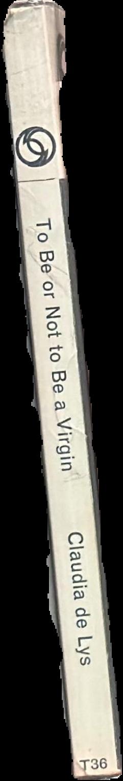 To be or not to a virgin spine