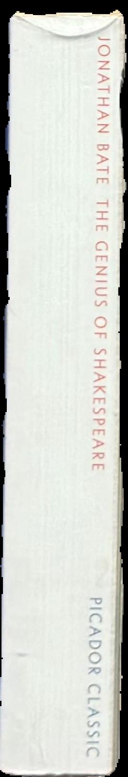 The genius of Shakespeare / Jonathan Bate ; introduction by Simon Callow spine