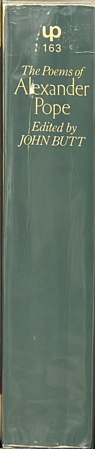 The poems of Alexander Pope : a one-volume edition of the Twickenham text with selected annotations spine
