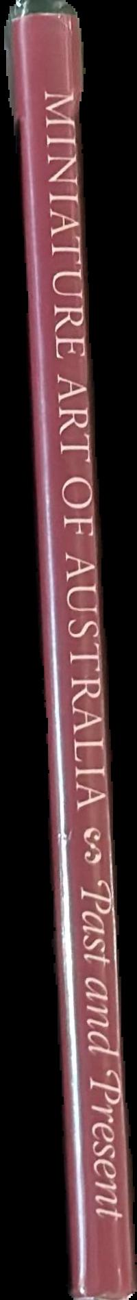 Miniature art of Australia : past and present spine