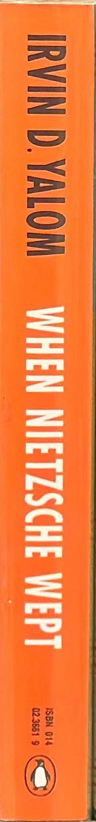 When Nietzsche wept / Irvin D. Yalom spine