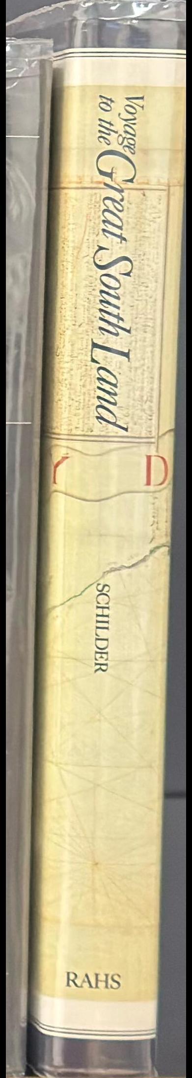 Voyage to the Great South Land : Willem de Vlamingh, 1696-1697 / edited by Günter Schilder ; translated by C. de Heer spine
