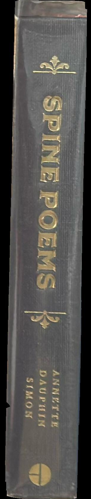 Spine poems : an eclectic collection of found verse for book lovers / Annette Dauphin Simon spine
