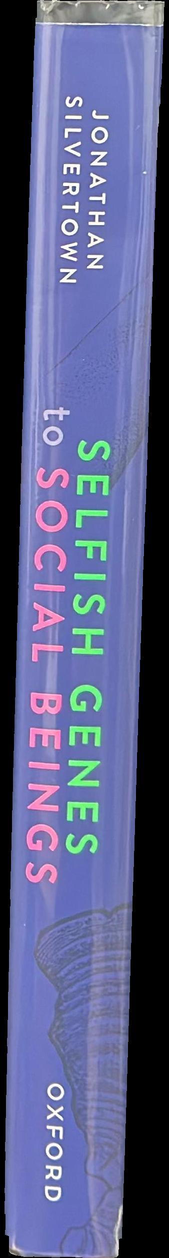 Selfish genes to social beings : a cooperative history of life spine