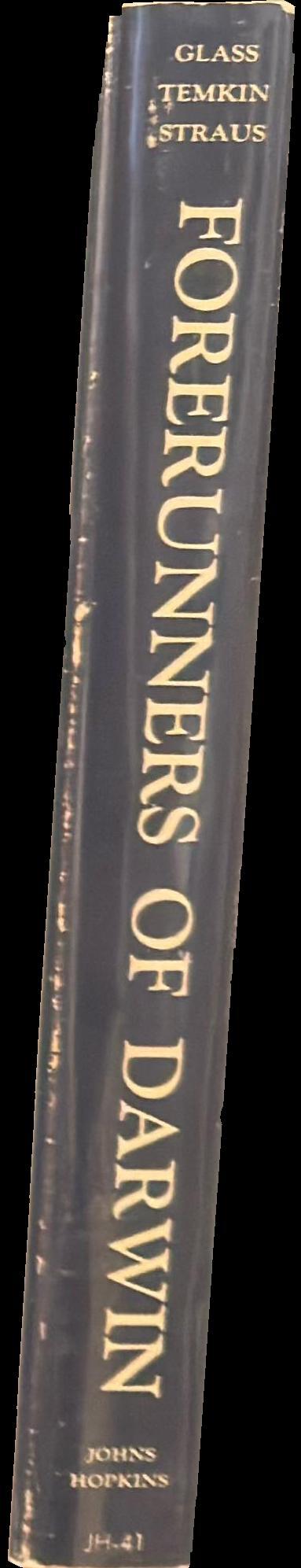 Forerunners of Darwin : 1745–1859 spine