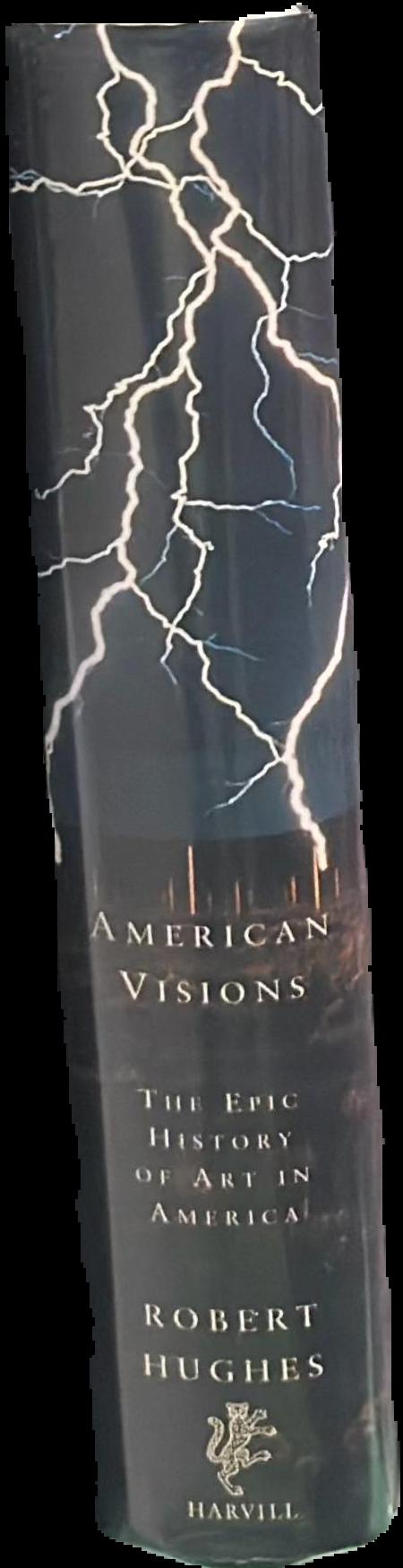American visions : the epic history of art in America spine