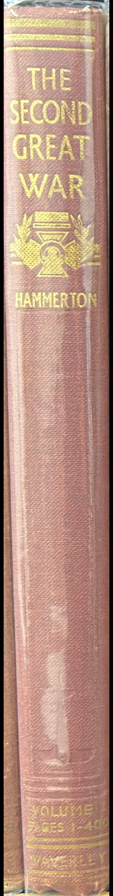 The second great war : a standard history : volume 1, pages 1-400 / edited by Sir John Hammerton, military editor Sir Charles Gwynn spine