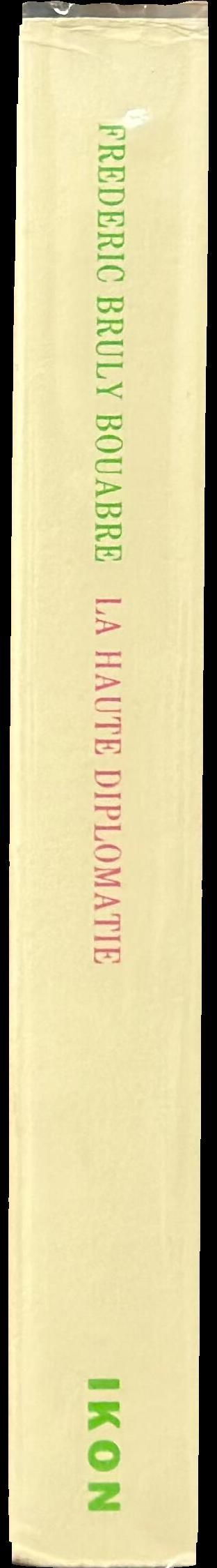 La haute diplomatie / Frederic Bruly Bouabre spine