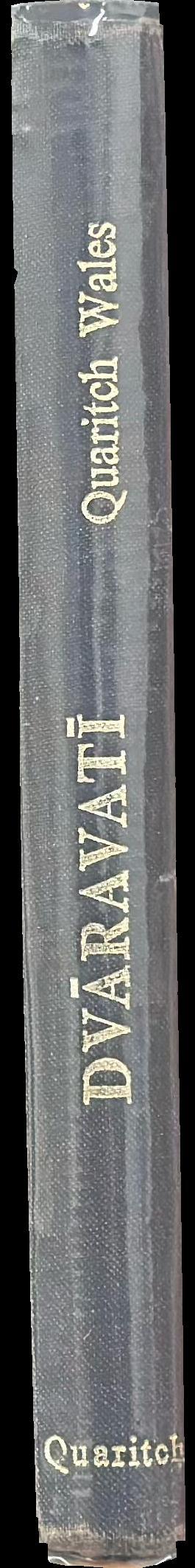 Dvaravati : the earliest kingdom of Siam (6th to 11th century A. D. ) spine