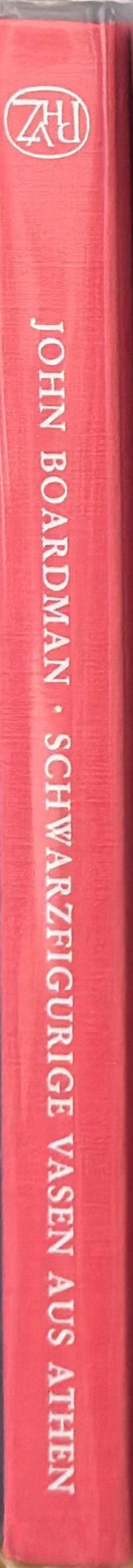 Schwarzfigurige Vasen aus Athen : ein Handbuch spine
