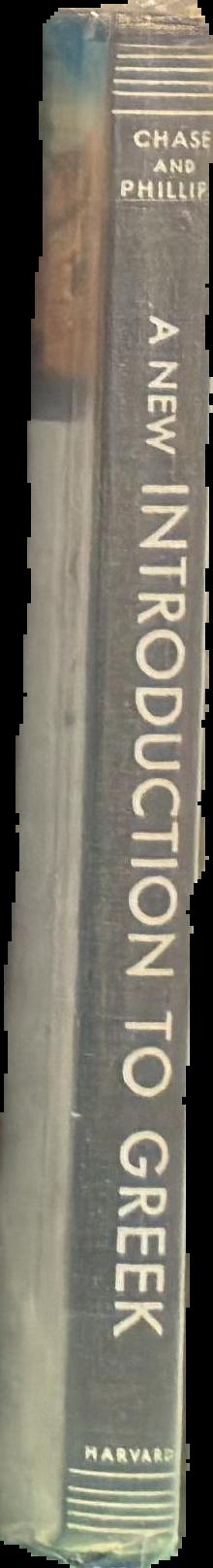 A new introduction to Greek / by Alston Hurd Chase, Henry Phillips spine