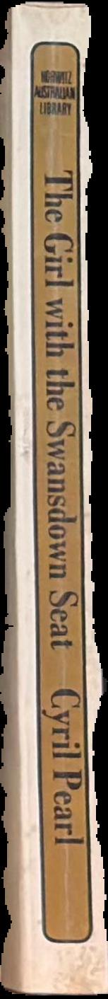 The girl with the swansdown seat / by Cyril Pearl spine