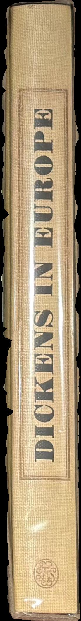 Dickens in Europe / essays selected and introduced by Rosalind Vallance spine