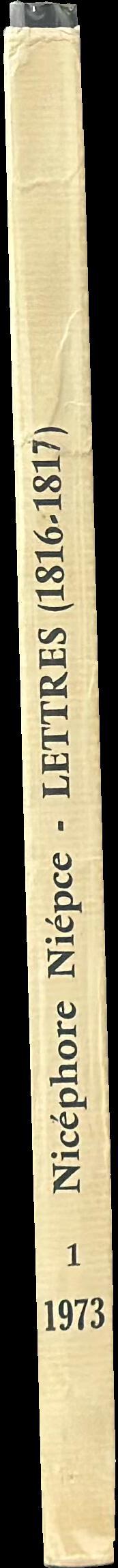 Lettres, 1816–1817 : correspondance conserve a Chalon-sur-Saone = Correspondence kept in Chalon-sur-Saône spine