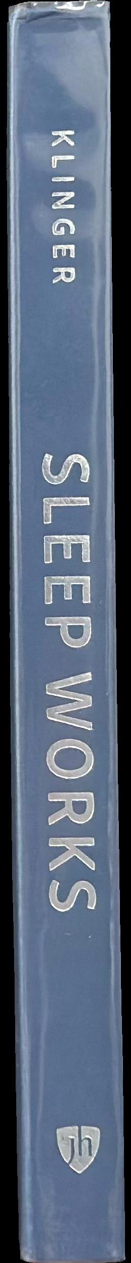 Sleep works : experiments in science and literature, 1899-1929 spine