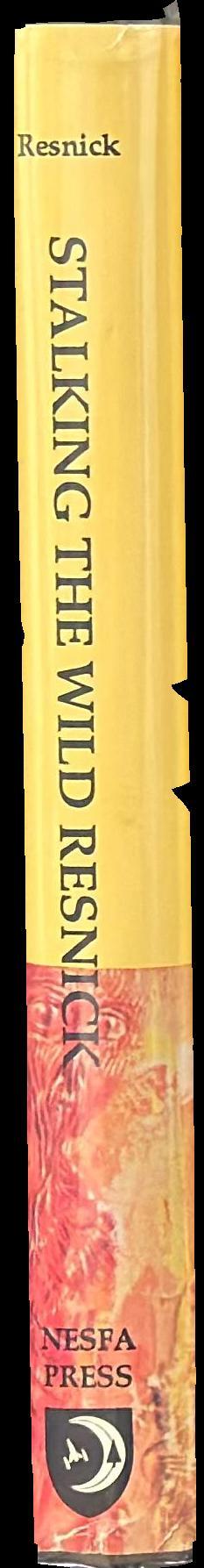 Stalking the wild resnick / Mike Resnick spine