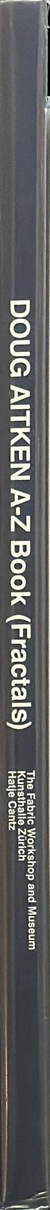 Doug Aitken : A-Z book (fractals) spine