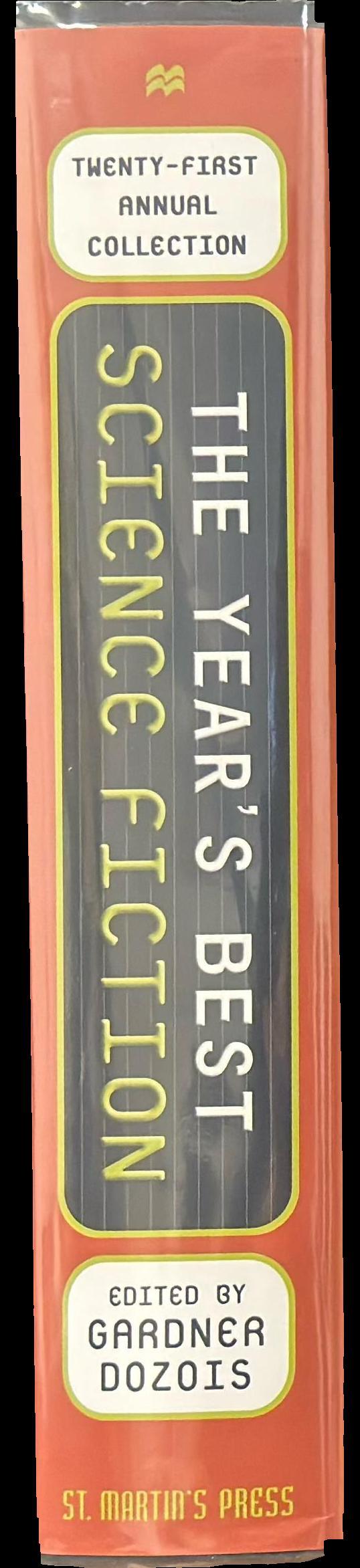 The year's best science fiction : twenty-first annual collection spine