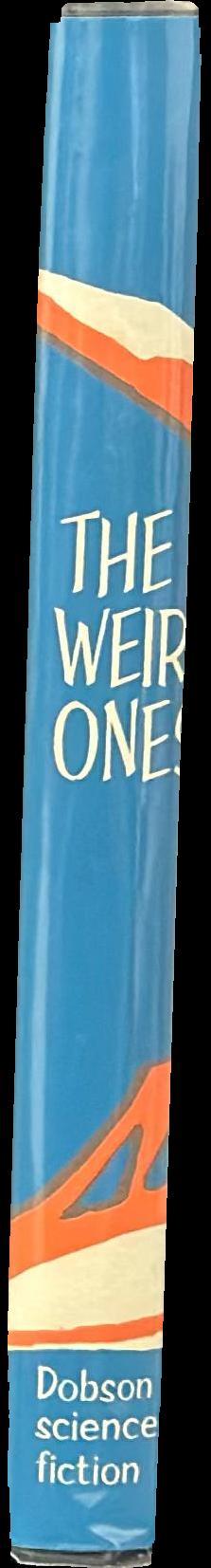 The weird ones spine