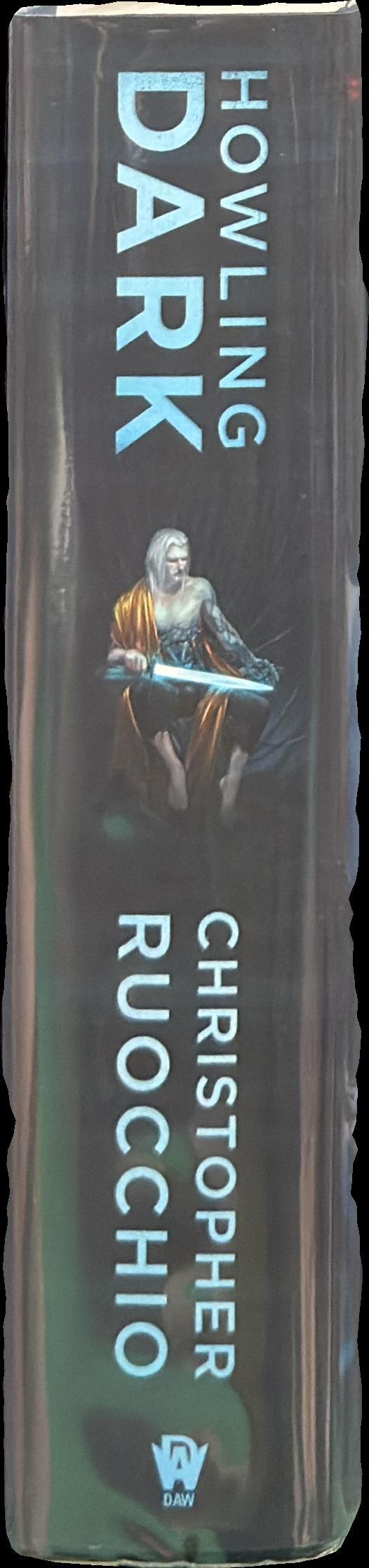 Howling dark / Christopher Ruocchio spine