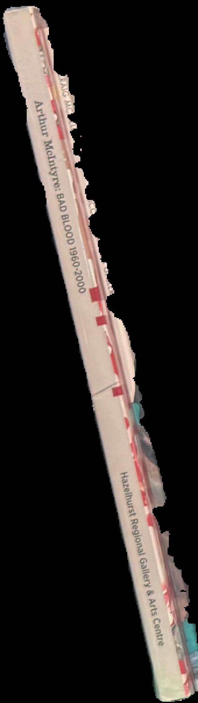 Arthur McIntyre : bad blood 1960-2000 spine