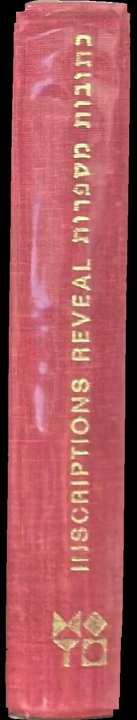 Inscriptions reveal : documents from the time of the Bible, the Misha and the Talmud spine