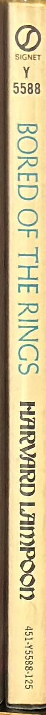 Bored of the Rings : A parody of J. R. R. Tolkien's Lord of the Rings spine