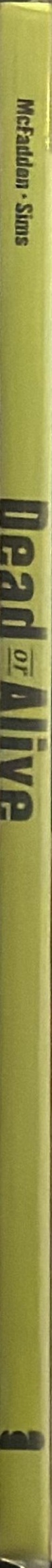 Dead or alive spine