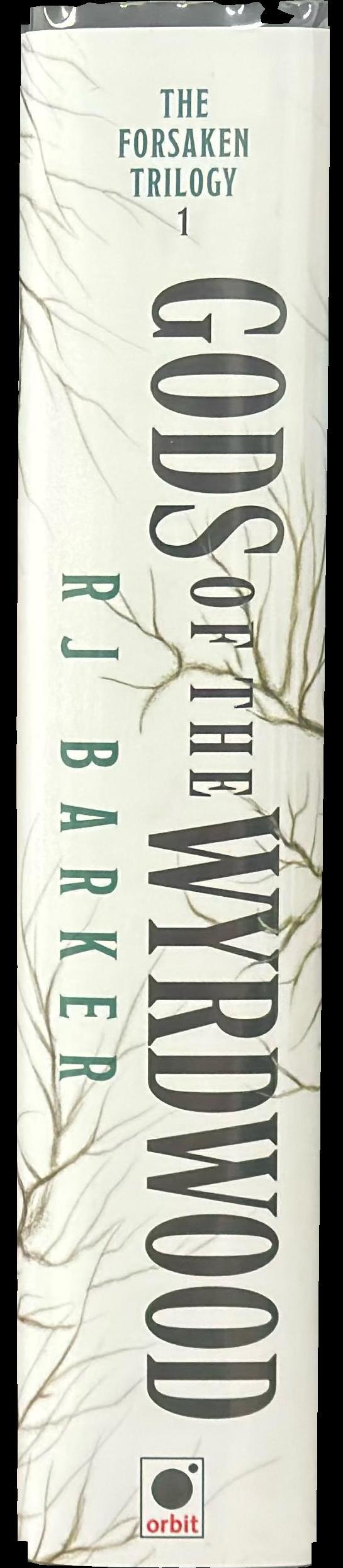 Gods of the Wyrdwood / R. J. Barker spine