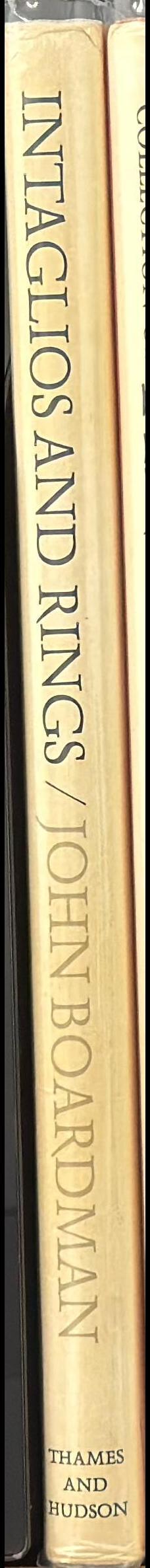 Intaglios and rings : Greek, Etruscan and Eastern from a private collection / John Boardman spine
