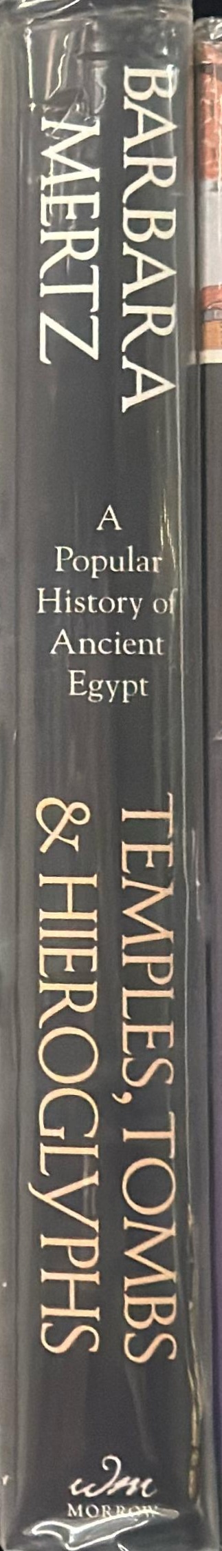 Temples, tombs and hieroglyphs : a popular history of ancient Egypt spine
