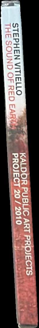 Stephen Vitiello : the sound of red earth : Kaldor public art project 20, 2010 spine