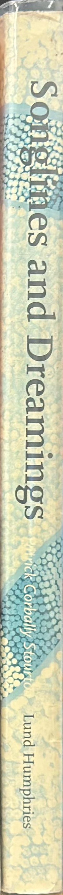 Songlines and dreamings : contemporary Australian Aboriginal painting : the first quarter-century of Papunya Tula spine